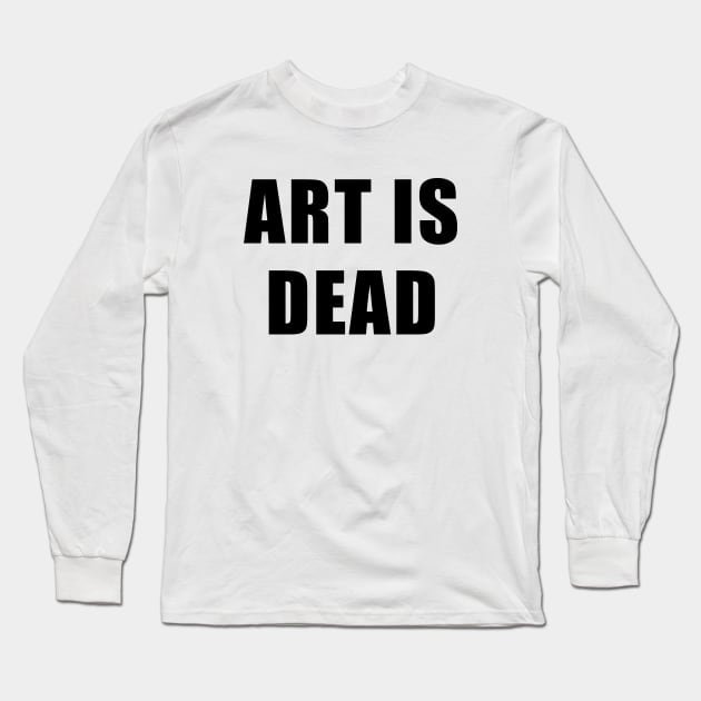 Art Is Dead - Bo Burnham Long Sleeve T-Shirt by quoteee